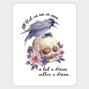 A Dream Within A Dream Sticker